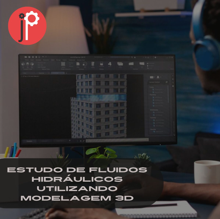 Estudo de fluidos hidráulicos utilizando modelagem 3D